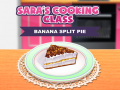 Cluiche Banana Split Pie: Sara`s Cooking Class