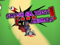 Cluiche Smash all these F... animals 