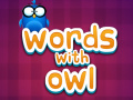 Cluiche Words with Owl  