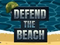 Cluiche Defend The Beach  