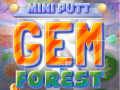Cluiche Mini Putt Gem Forest