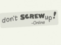 Cluiche Don't Screw Up Online