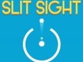 Cluiche Slit Sight