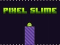 Cluiche Pixel Slime