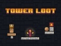 Cluiche Tower Loot