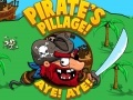 Cluiche Pirate's Pillage! Aye! Aye!  