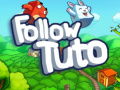 Cluiche Follow Tuto