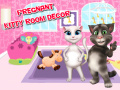Cluiche Preganat Kitty Room Decor