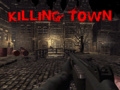 Cluiche Killing Town