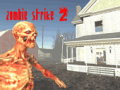 Cluiche Zombie Strike 2
