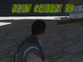 Cluiche Army Combat 3D