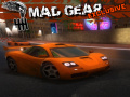 Cluiche Mad Gear Exclusive