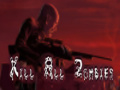 Cluiche Kill All Zombies