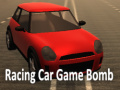 Cluiche Racing Car Game Bomb