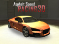 Cluiche Asphalt Speed Racing 3D