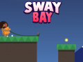 Cluiche  Sway Bay