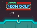 Cluiche Super Neon Golf