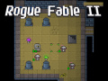 Cluiche Rogue Fable 2