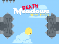 Cluiche Death Meadows: Born to Fly