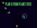 Cluiche Plan 9 from planet Krix  