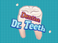 Cluiche Dentist Dr. Teeth