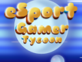 Cluiche Esport Gamer Tycoon