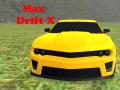 Cluiche Max Drift X