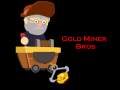Cluiche Gold Miner Bros