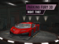 Cluiche Parking Fury 3d: Night Thief