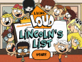 Cluiche The Loud House: Lincolns List  