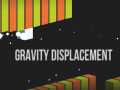 Cluiche Gravity Displacement 
