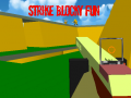 Cluiche Strike Blocky Fun