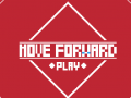 Cluiche Move Forward