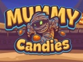 Cluiche Mummy Candies  