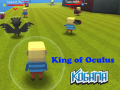 Cluiche Kogama: King of Oculus