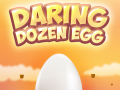 Cluiche Daring Dozen Egg