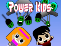 Cluiche Power Kids