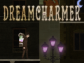 Cluiche Dreamcharmer