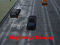 Cluiche Highway Racing  