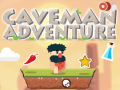 Cluiche Caveman Adventure