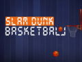 Cluiche Slam Dunk Basketball