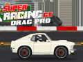 Cluiche Super Racing Gt Drag Pro