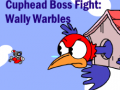 Cluiche Cuphead Boss Fight: Wally Warbles