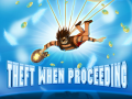 Cluiche Theft When Proceeding