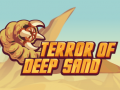 Cluiche Terror Of Deep Sand