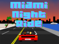 Cluiche Miami Night Ride 3D