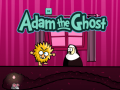 Cluiche Adam and Eve: Adam the Ghost