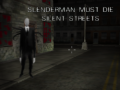 Cluiche Slenderman Must Die: Silent Streets