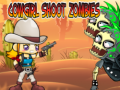 Cluiche Cowgirl Shoot Zombies