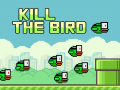Cluiche Kill The Bird
